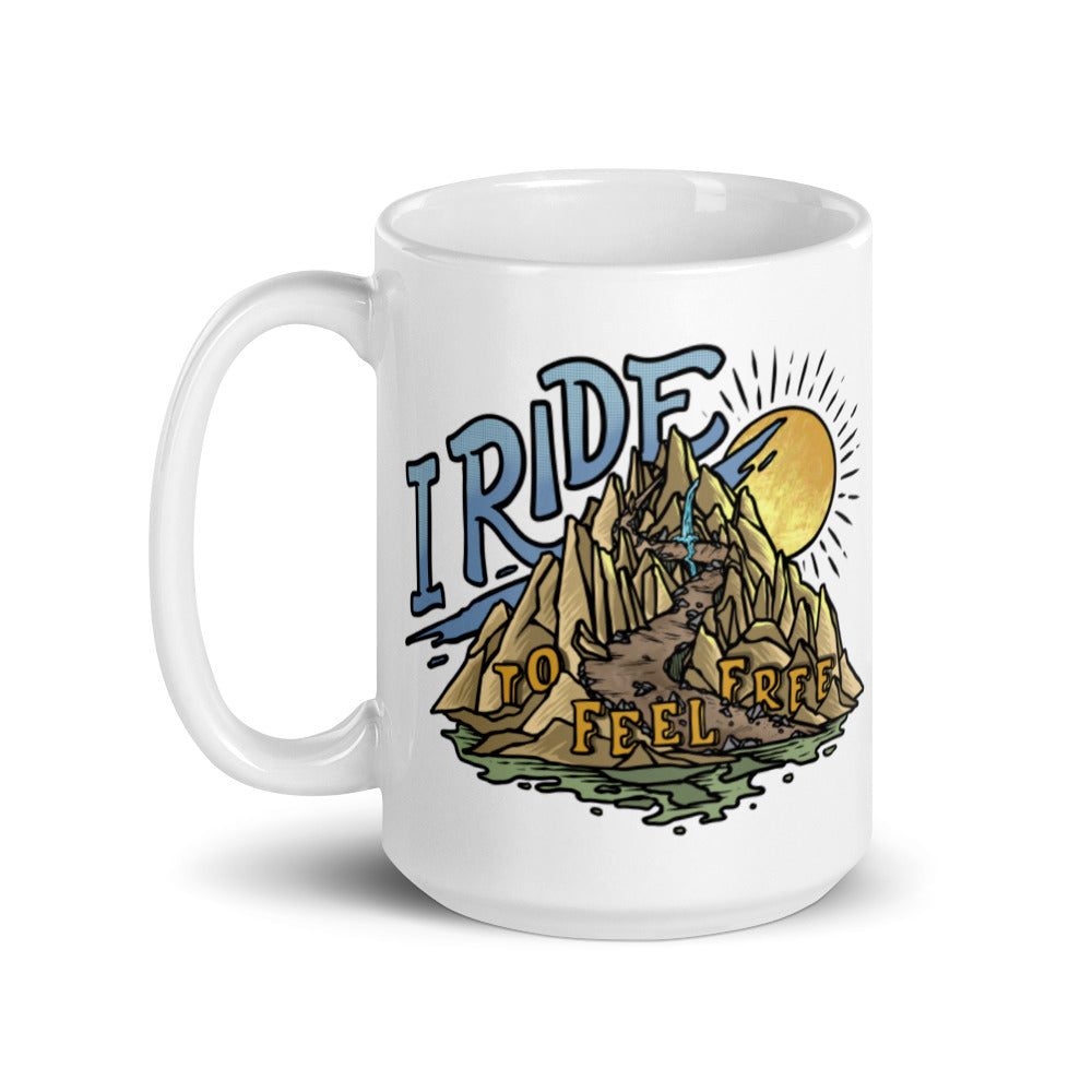 I Ride to Feel Free | Why I Ride Coffee Mug